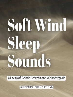 cover image of Soft Wind Sleep Sounds